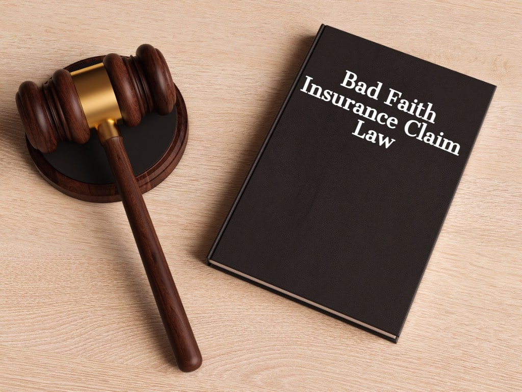 Bad Faith Insurance Claim